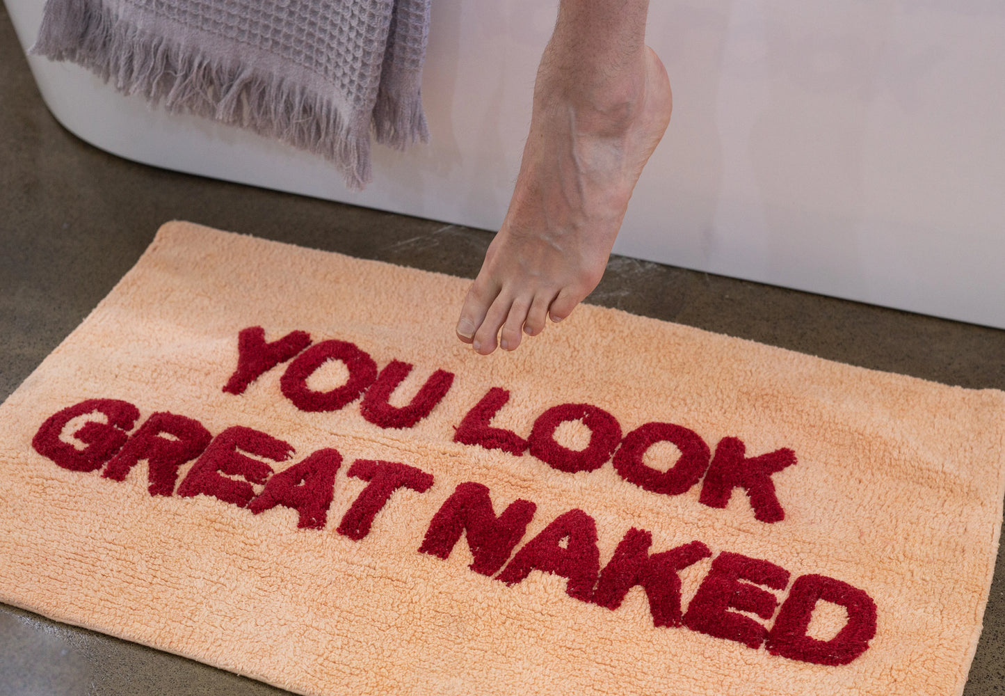 You Look Great Naked Bath Mat - MAISEY & OSCAR